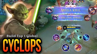 Cyclops Gameplay  Build Top 1 Global Cyclops  1Shot Build for Cyclops  MLBB [upl. by Norrie]