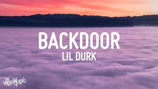 Lil Durk  Backdoor Lyrics [upl. by Aletse]