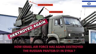 ISRAEL AGAIN DESTROYS RUSSIAN PANTSIR S1 IN SYRIA [upl. by Gilmour]