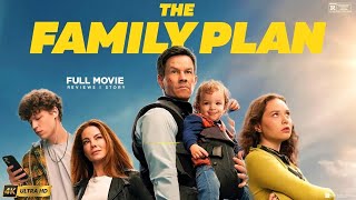 The Family Plan 2023 Movie English  Mark Wahlberg  The Family Plan Full Film Review amp Story [upl. by Hapte]