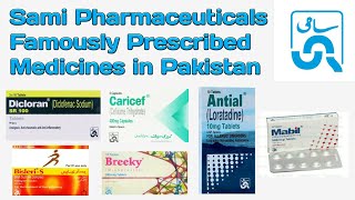 Sami Pharmaceuticals Medicines in Pakistan Part 1  Dr Ahmed Bukhari [upl. by Edie358]