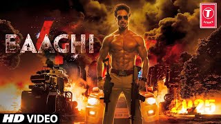 Baaghi 4 Teaser Trailer  Tiger Shroff Shraddha Kapoor Disha Patani  Baaghi 4 Movie Baaghi4 [upl. by Matti546]