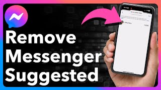 How To Remove Suggested On Messenger On iPhone [upl. by Nydroj532]