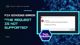 Windows 11 How to FIX Error  quotThe Request is Not Supportedquot [upl. by Ryan]