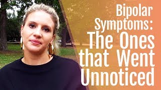 Bipolar 2 Symptoms That Went Unnoticed [upl. by Alliw121]