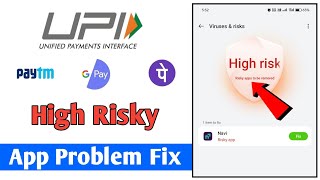 High Risky app problem fix  payment protection problem fix  Gpay Paytm phonepe upi [upl. by Jermaine]