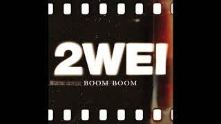 2WEI – Boom Boom Official epic cover [upl. by Anilram]