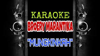 Broery Marantika  Mungkinkah Karaoke Tanpa Vokal [upl. by Warton]