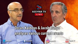 Özcan Kaldoyo amp Jacob Ruhyo analyses various current events – 20241004 [upl. by Now]