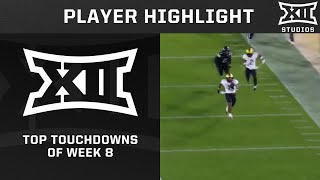 Top Touchdowns from Week 8  2024 Big 12 Football [upl. by Ambrosane674]