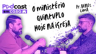 O ministério quíntuplo na igreja hoje [upl. by Pokorny]