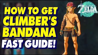 HOW TO GET CLIMBERS BANDANA Legend of Zelda Tears of the Kingdom Gameplay tearsofthekingdom [upl. by Hanzelin746]