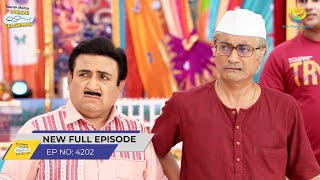 FULL EPISODE 4202 Gokuldhamvasiyo ko Sata Raha hai Dar Taarak Mehta Ka Ooltah Chashmah [upl. by Darill581]