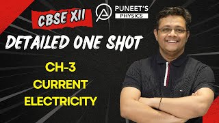 Current Electricity One Shot  Class 12 CBSE Physics Chapter 3  JEE amp NEET Preparation [upl. by Eemyaj]