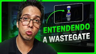 ENTENDENDO A WASTEGATE [upl. by Ennirok]