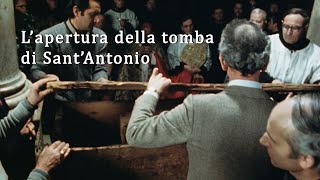 Lapertura della tomba di Sant’Antonio per la ricognizione del corpo  6 gennaio 1981 [upl. by Zaslow]