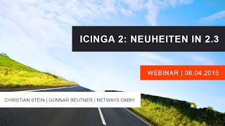 Icinga 2 Neuheiten in 23 Webinar vom 08042015 [upl. by Brentt]