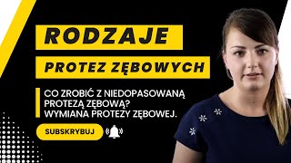 Rodzaje protez zębowych Co zrobić z niedopasowaną protezą zębową Wymiana protezy zębowej [upl. by Ittam876]