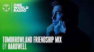 Tomorrowland Friendship Mix with Hardwell [upl. by Egwan]