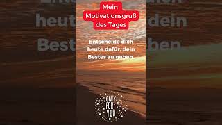 Die tägliche Motivation motivation positivevibes believeinyourself dailymotivation StayPositive [upl. by Llednol]