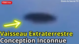 Vaisseau Extraterrestre Conception Inconnue [upl. by Notkcorb]