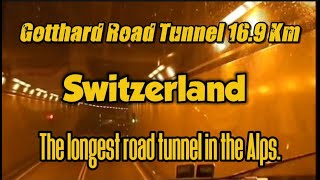 Gotthard Road Tunnel l Switzerland travel switzerland international explore [upl. by Aneliram]