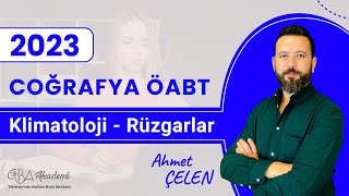 Coğrafya ÖABT  Klimatoloji Rüzgarlar  Ahmet ÇELEN [upl. by Sauls71]