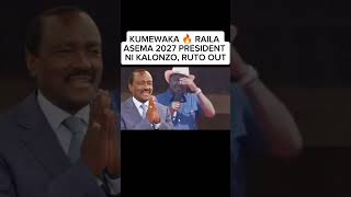 KUMEWAKA 🔥 RAILA 2027 NITASIMAMA NA KALONZO KAMA PRESIDENTRUTO AENDE [upl. by Falk426]