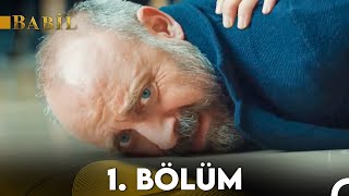 Babil 1 Bölüm FULL HD [upl. by Amsa]