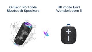 🔊 Ortizan vs UE WONDERBOOM 3 Best Portable Bluetooth Speaker [upl. by Etnovaj621]