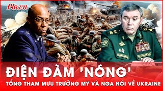 Tổng tham mưu trưởng Mỹ và Nga nói về Ukraine trong lần điện đàm hiếm hoi  Thời sự quốc tế [upl. by Kcire]