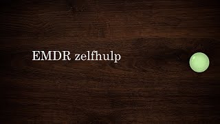 EMDR  trauma verwerking  heling  zelf hulp [upl. by Apilef]