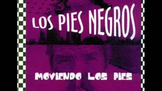 Los Pies Negros  A Beber Ron [upl. by Netta575]