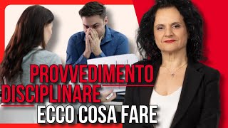 PROVVEDIMENTO DISCIPLINARE COSA FARE [upl. by Murtagh]