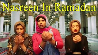 Nasreen In Ramadan  Desi Tv Entertainment  ST1R [upl. by Eiaj173]