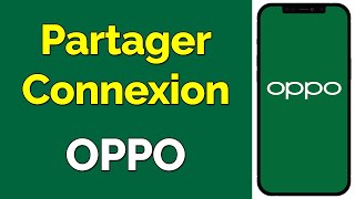 Comment partager la connexion sur OPPO [upl. by Beitnes980]