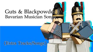 Guts amp Blackpowder  Extras Bavarian Musician Songs [upl. by Notecnirp]