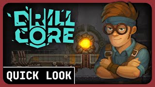 Drill Core Gameplay Early Access  Rock and Stone Not Quite [upl. by Naerad326]