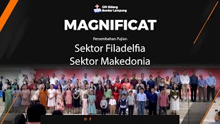 Magnificat  Pujian Sektor Filadelfia amp Makedonia [upl. by Trenton]