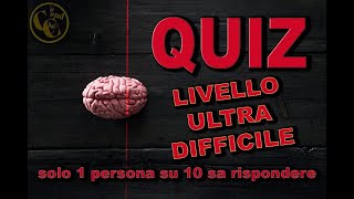 Quiz Cultura generale 13 quotLivello ULTRA DIFFICILEquot 25 domande in 8 secondi [upl. by Omar77]