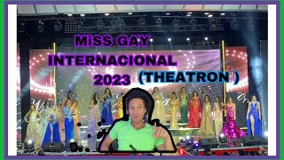 MISS GAY INTERNACIONAL 2023 Theatron [upl. by Nerret]