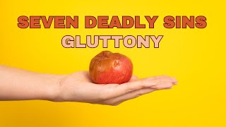 October 27 2024  Seven Deadly Sins Gluttony [upl. by Ykcin]