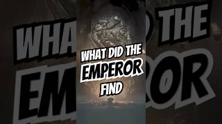 What Horrific Artifact Has the Emperor Find at the Galaxy’s Edge warhammer40000 shorts [upl. by Sussman]