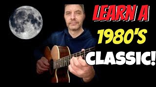 How to play THE WHOLE OF THE MOON The Waterboys Best Chords Guitar Lesson [upl. by Tocs]