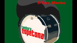 Tambora Copetona  El Toro Mambo [upl. by Ellednahc]