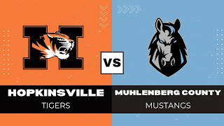 Muhlenberg County High School vs Hopkinsville High School Mens Varsity Basketball [upl. by Frohne676]