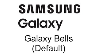 Galaxy Bells Default  Samsung One UI 31  61 Ringtone [upl. by Ellekram]