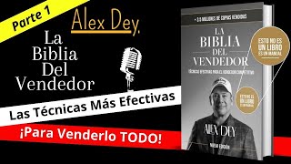 La Biblia del Vendedor  Alex Dey  Audiolibro Parte 1 [upl. by Jahdai]