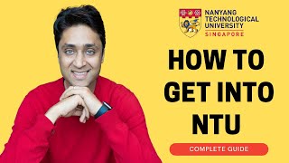 NTU Singapore  COMPLETE GUIDE ON HOW TO GET INTO NTU Singapore College Admissions  College vlog [upl. by Ursel]