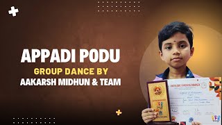 APPADI PODU GROUP DANCE  By Aakarsh Midhun amp Team  J4travelvlog [upl. by Noir]